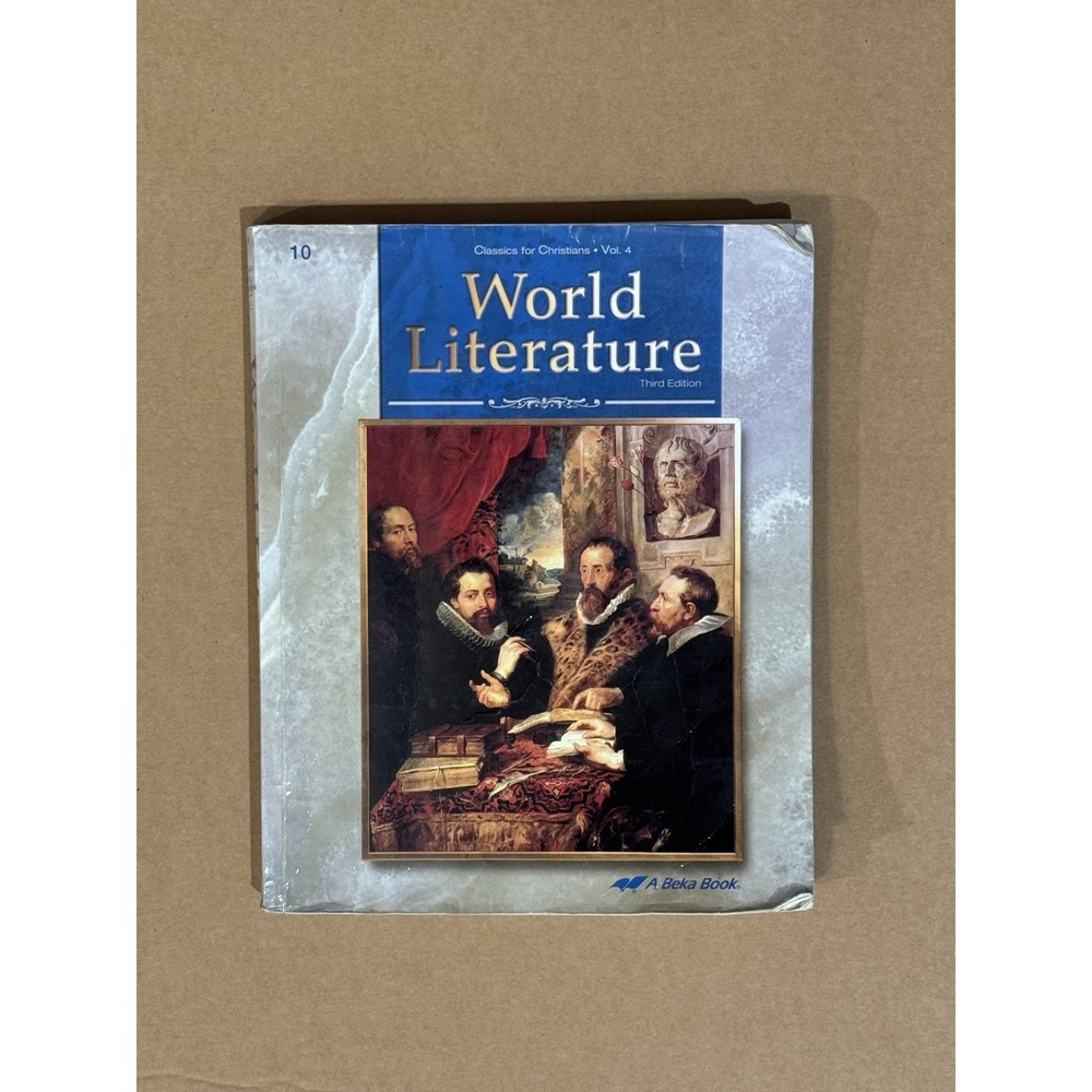 Abeka World Literature Third 3rd Edition Student Textbook Grade 10 Homeschool